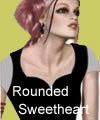 rounded sweetheart